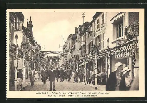 AK Auxerre, Concours International de Musique 1934, Rue du Temple, Decors de la partie Haute, Sängerfest