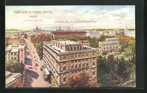 AK Rom, Fischer`s Park Hotel, Via Sallustiana, Palazzo della Regina Margherita