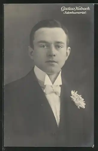 AK Salonhumorist Gustav Kubach im Anzug mit Ansteckblume