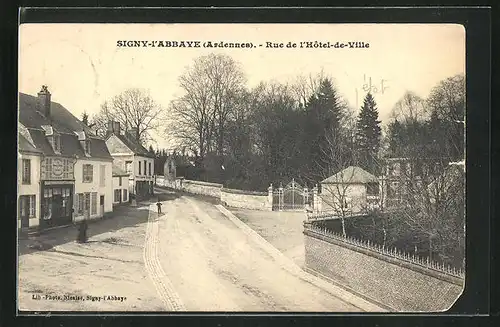 AK Signy-l'Abbaye, Rue de l'Hotel-de-Ville