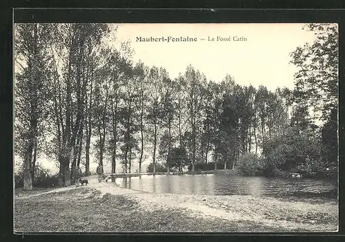 AK Maubert-Fontaine, Le Fossè Catin