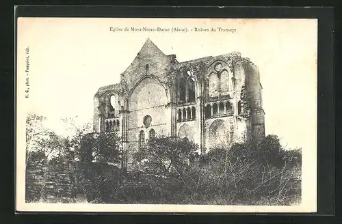 AK Mont-Notre-Dame, L`Eglise, Ruines du Transept