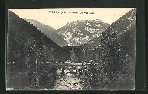AK Tenay, Pont La Violette