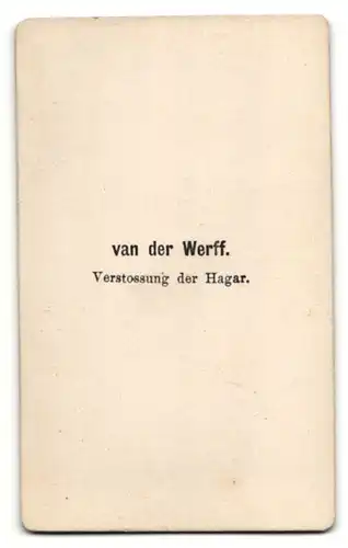 Fotografie Verstossung des Hagar nach Gemälde von van der Werff