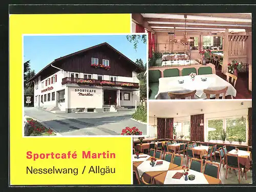 AK Nesselwang /Allgäu, Sportcafè Martin von Innen und Aussen