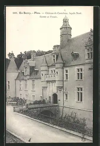 AK Plou, Chateau de Castelnau, Entrée et Fossés