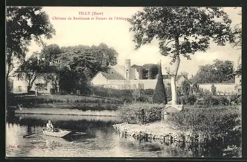 AK Tilly, Chateau de Saulseuse et Ruines de l'Abbaye