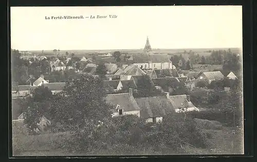 AK La Ferte-Villeneuil, La Basse Ville