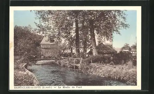 AK Saint-Clair-sur-Epte, Le Moulin du Fayel