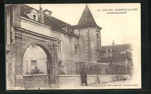 AK Baigneux-les-Juifs, Maison Seigneuriale