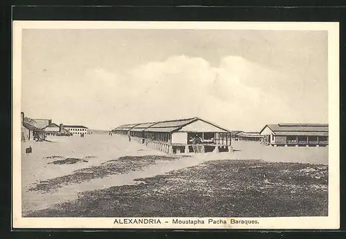 AK Alexandria, Moustapha Pacha Baraques