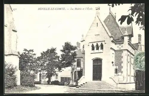 AK Beville-le-Comte, la Mairie et l'Ecole