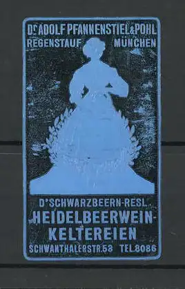 Präge-Reklamemarke D' Schwarzbeern-Resl Heidelbeerweinkeltereien, München