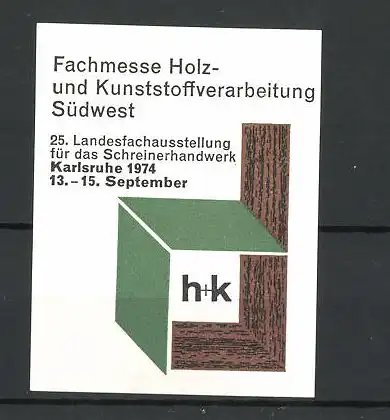 Reklamemarke Karlsruhe, Fachmesse f. Holz- und Kunststoffverabeitung Südwest 1974, Messelogo