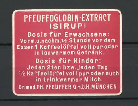 Präge-Reklamemarke Pfeuffoglobin-Extract, Dr. med. Ph. Pfeuffer München