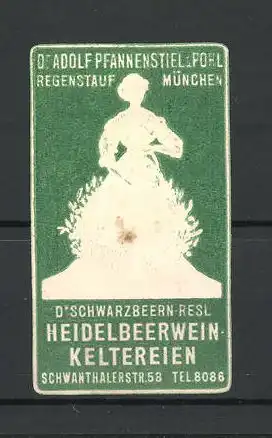 Reklamemarke Heidelbeerwein-Keltereien München, D'Schwarzbeern-Resl