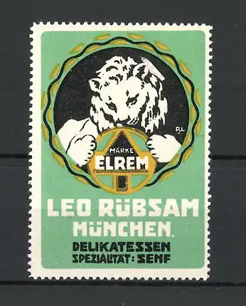 Künstler-Reklamemarke Elrem Senf, Delikatessen Leo Rübsam, München, Firmenlogo mit Löwen