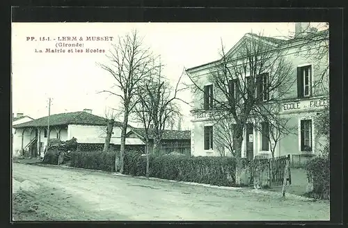 AK Lerm-et-Musset, la Mairie et les Ecoles