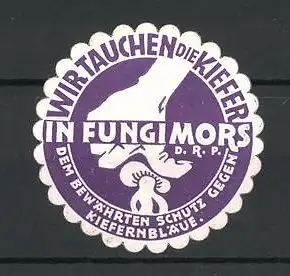 Reklamemarke Fungimors - Schutz gegen Kiefernbläue, Daumen drückt auf eine Wurzel