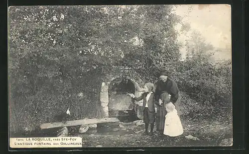 AK La Roquille, L`Antique Fontaine des Gallineaux