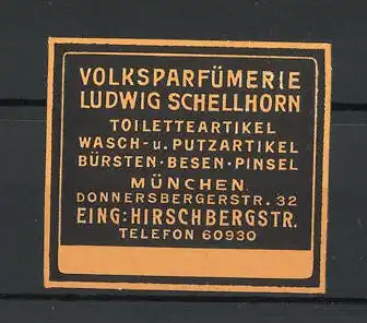 Reklamemarke Volksparfümerie Ludwig Schellhorn, München, Hirschbergstrasse