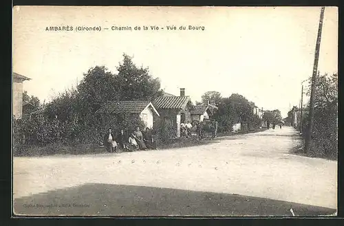 AK Ambarés, Chemin de la Vie, Vué du Bourg