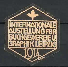 Künstler-Reklamemarke Leipzig, Internationale Ausstellung für Buchgewerbe und Graphik 1914