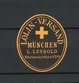 Reklamemarke Lolin-Versand, L. Leybold München, Steinsdorfstrasse 17 / 0