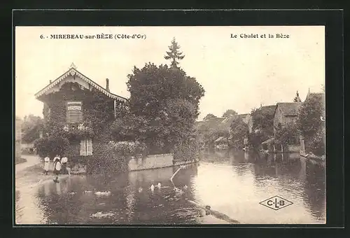 AK Mirebeau-sur-Beze, Le Chalet et la Beze