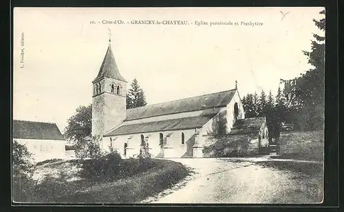 AK Grancey-le-Chateau, Eglise paroissiale et Presbytère