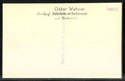 Foto-AK Brotterode, Gasthof-Waldschänke am Dreiherrnstein