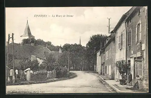 AK Époisses, La Route de Semur, Ortspartie