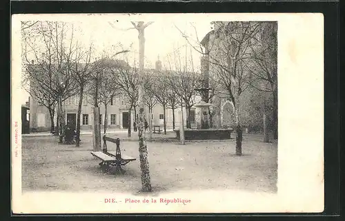 AK Die, Place de la Republique