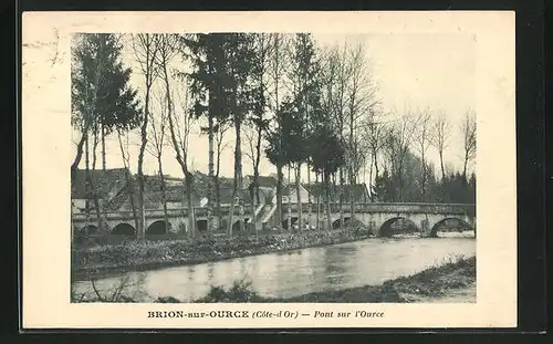 AK Brion-sur-Ource, Pont sur l`Ource