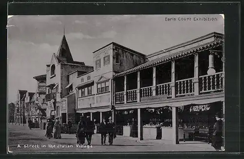 AK London, Earls Court Exhibition, a Street in the Italian Village