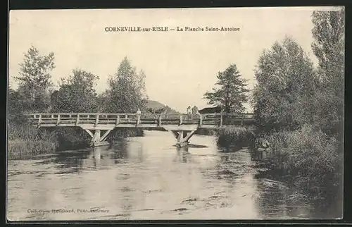 AK Corneville-sur-Rise, La Planche Saint-Antoine