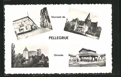 AK Pellegrue, Souvenirkarte mit versch. Teilansichten der Ortschaft
