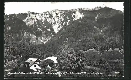 AK Neuberg / Mürz, Gasthaus Tyrol mit Schneealpe und Schönhaltereck