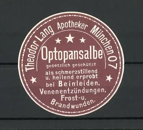Reklamemarke Optopansalbe von Apotheker Theodor Lang, München