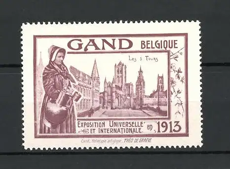 Reklamemarke Gand, Exposition Universelle et Internationale 1913, Bäuerin blick auf die Stadt