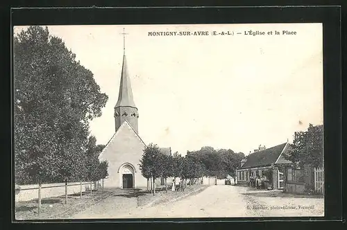 AK Montigny-sur-Avre, L`Eglise et la Place