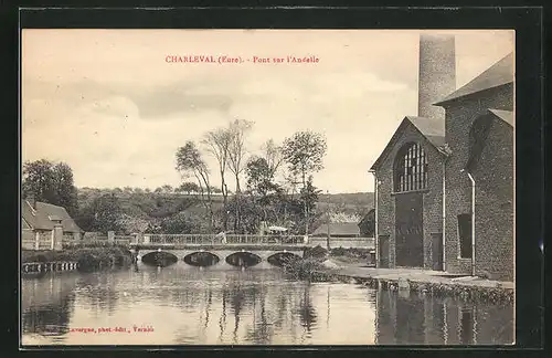 AK Charleval, Pont sur l`Andelle