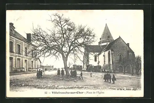 AK Villefranche-sur-Cher, Place de l`Église