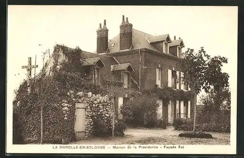 AK La Marolle-en-Sologne, Maison de la Providence, Facade Est