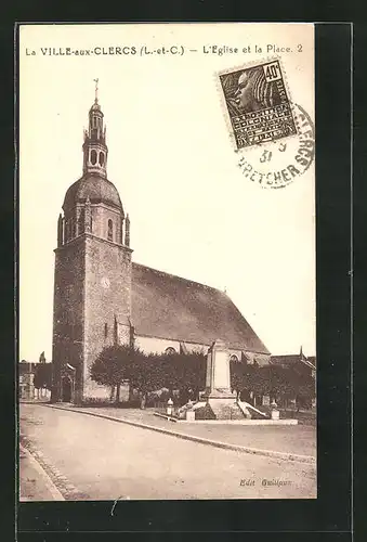 AK La Ville-aux-Clercs, L`Eglise et la Place