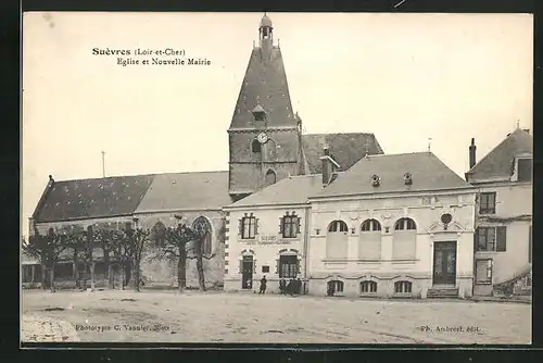 AK Suevres, Eglise et Nouvelle Mairie