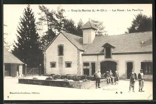 AK Yvoy-le-Marron, La Noue, le Pavillon
