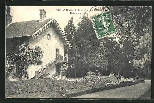 AK Chalo-Saint-Mard, Le Chateau, Maison du Jardin