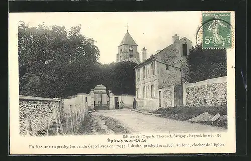 AK Épinay-sur-Orge, En face ancien presbytère, Á droite presbytère actuel, Au fond clocher de l`Église