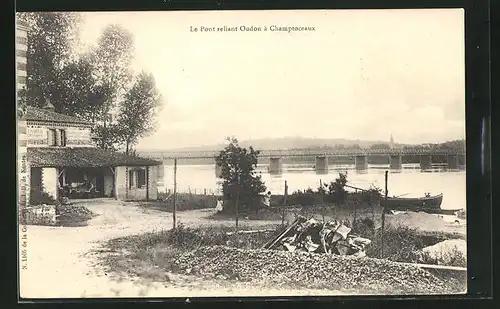 AK Champtoceaux, Le Pont reliant Oudon